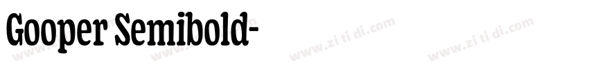 Gooper Semibold字体转换 Gooper Semibold字体转换